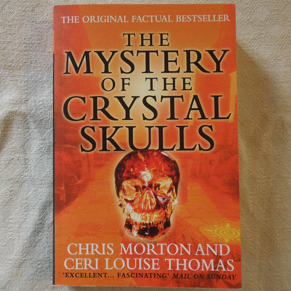 The Mystery of the Crystal Skulls